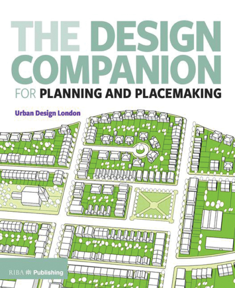 Cover image for book The Design Companion for Planning and Placemaking