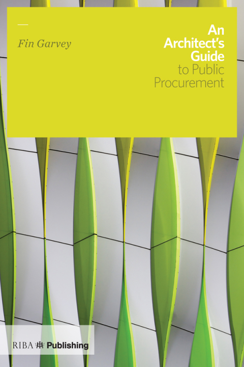 Cover image for book An Architect's Guide to Public Procurement