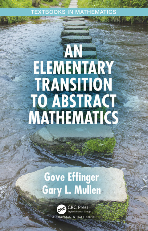 Cover image for book An Elementary Transition to Abstract Mathematics