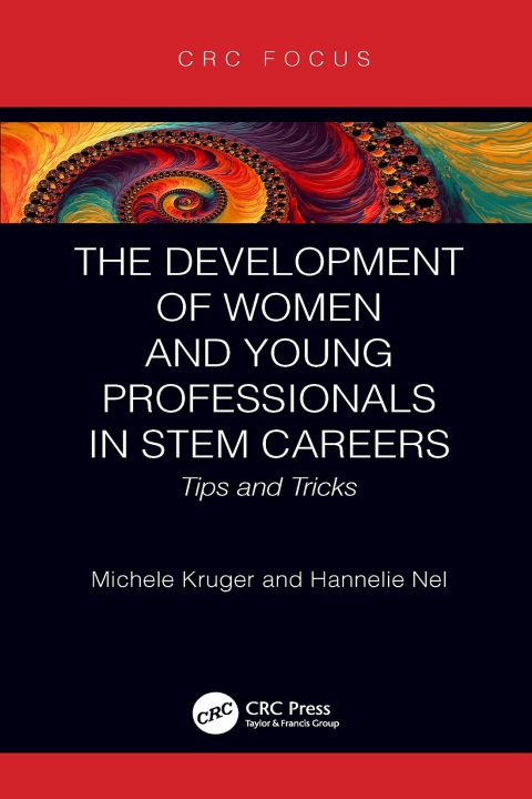 Cover image for book The Development of Women and Young Professionals in STEM Careers