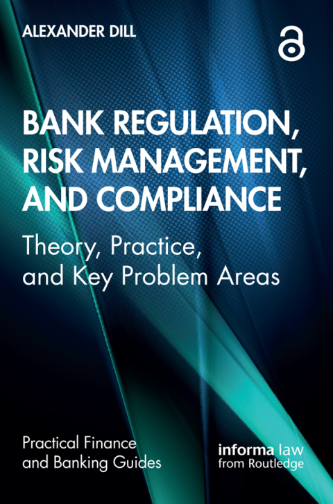 Cover image for book Bank Regulation, Risk Management, and Compliance