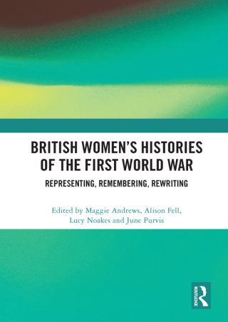 British Women's Histories of the First World War