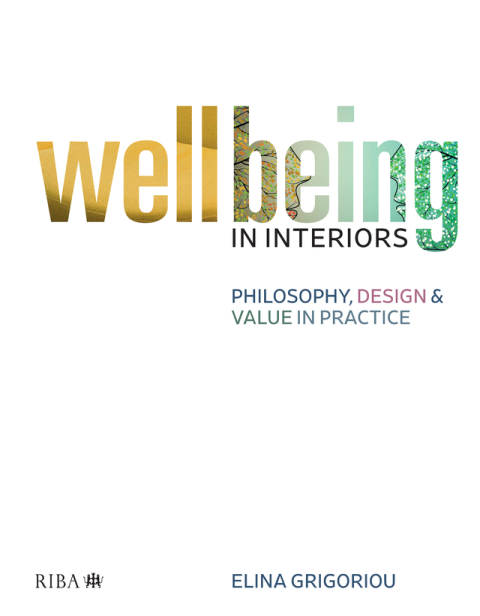 Cover image for book Wellbeing in Interiors