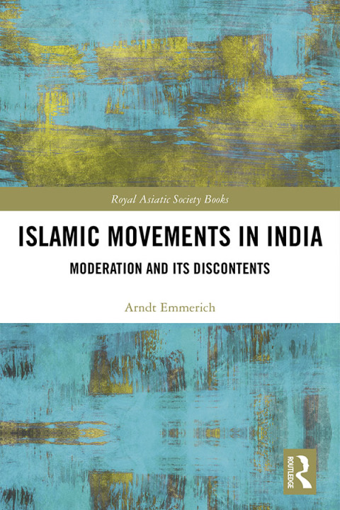Cover image for book Islamic Movements in India