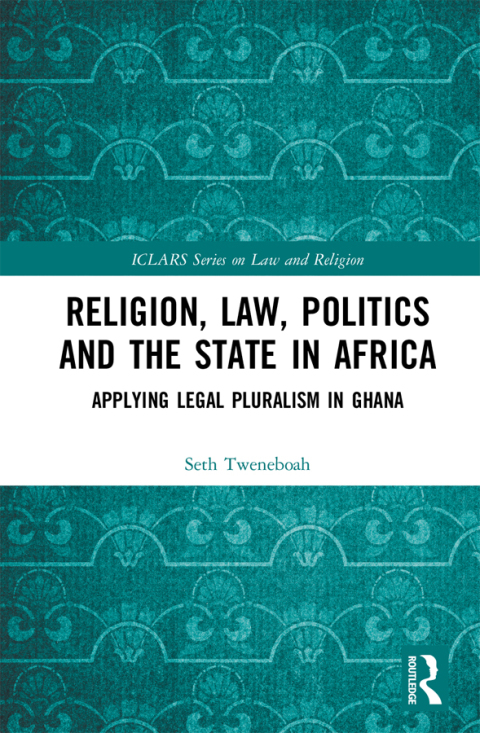 Cover image for book Religion, Law, Politics and the State in Africa