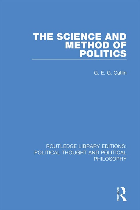 Cover image for book The Science and Method of Politics