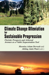 Cover image: Climate Change Alleviation for Sustainable Progression 1st edition 9780367618919
