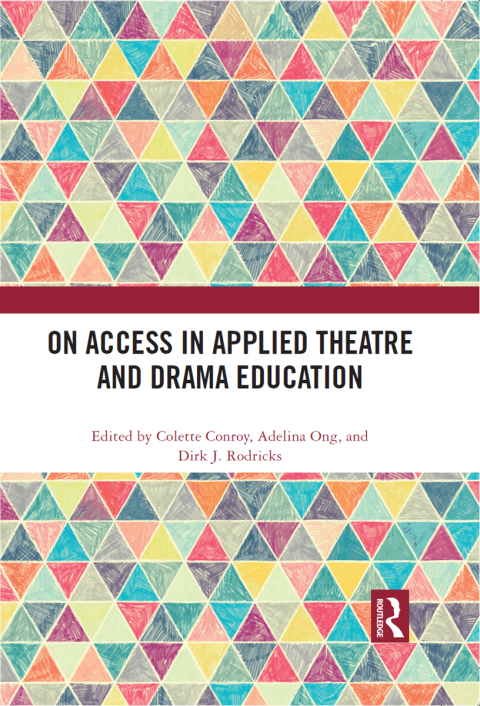 Cover image for book On Access in Applied Theatre and Drama Education
