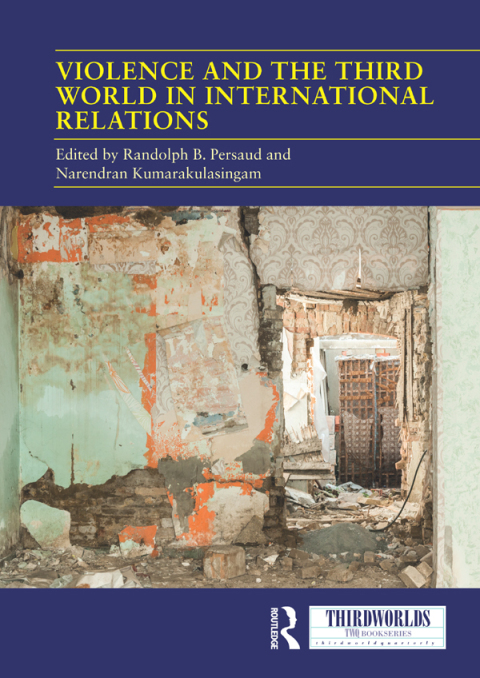 Cover image for book Violence and the Third World in International Relations