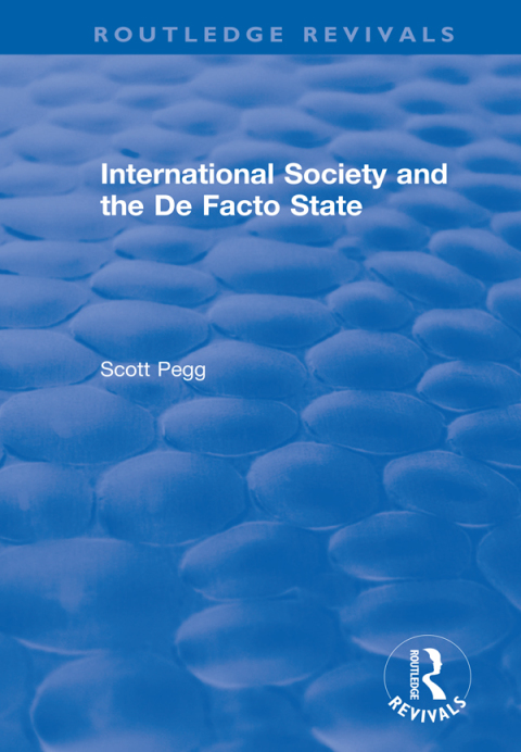 Cover image for book International Society and the De Facto State