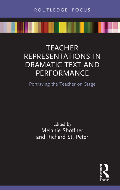 Cover image for book Teacher Representations in Dramatic Text and Performance