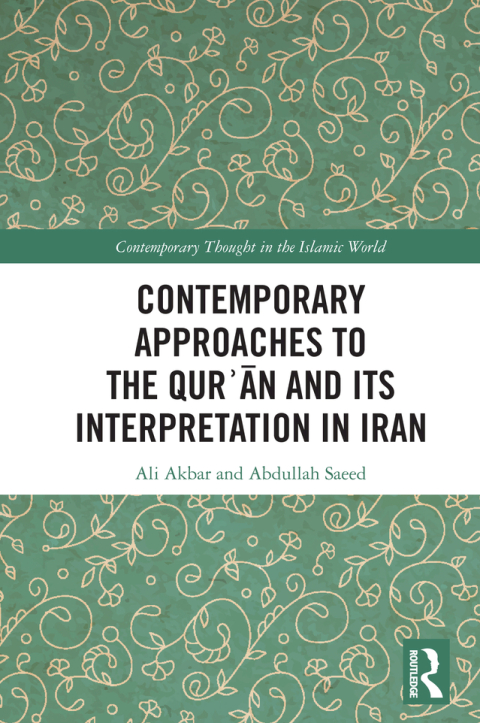 Cover image for book Contemporary Approaches to the Qurʾan and its Interpretation in Iran