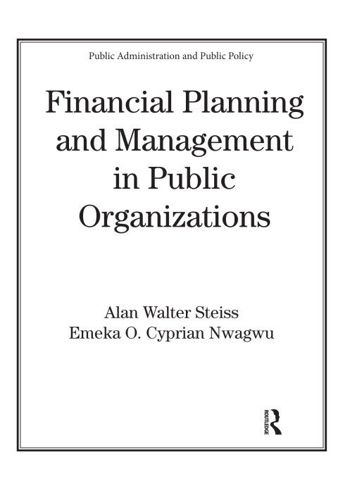 Cover image for book Financial Planning and Management in Public Organizations