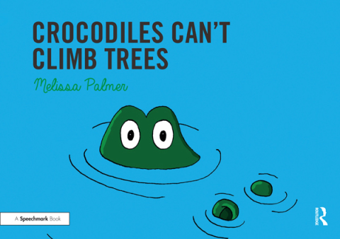 Cover image for book Crocodiles Can't Climb Trees