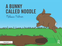 Cover image: A Bunny Called Noodle 1st edition 9780367185336