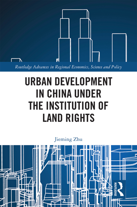 Cover image for book Urban Development in China under the Institution of Land Rights