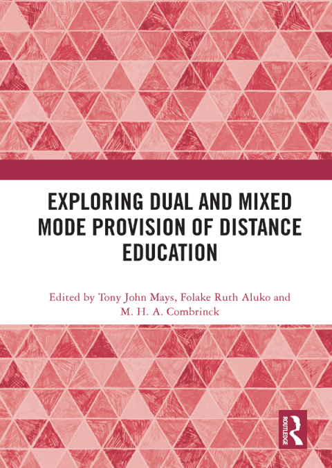 Exploring Dual and Mixed Mode Provision of Distance Education 