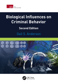Cover image: Biological Influences on Criminal Behavior 2nd edition 9780367360016