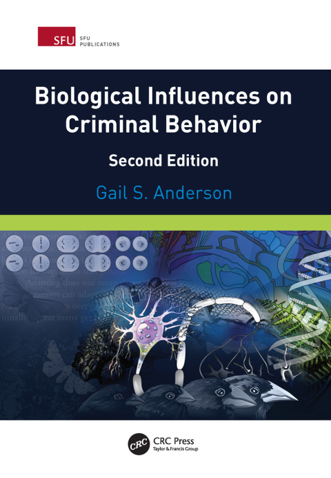 Biological Influences on Criminal Behavior 