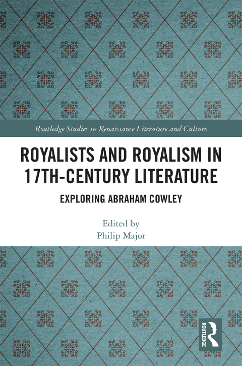 Cover image for book Royalists and Royalism in 17th-Century Literature