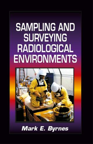 Sampling and Surveying Radiological Environments