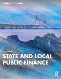 Cover image: State and Local Public Finance 5th edition 9780367467241