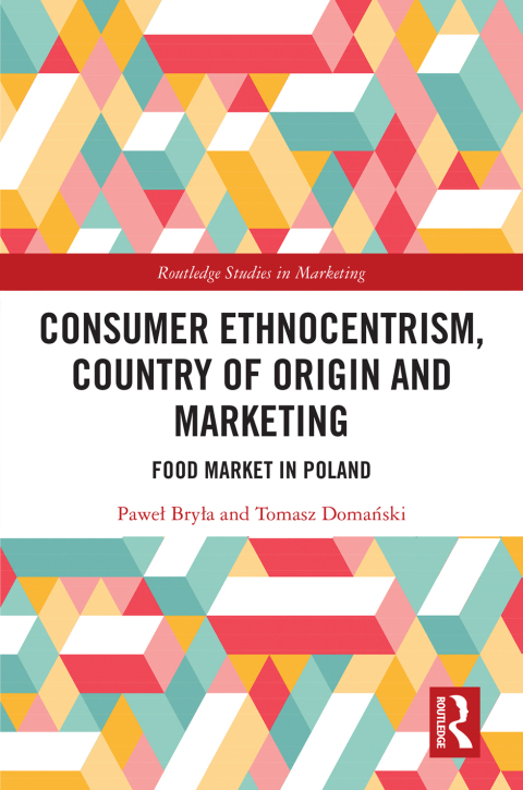 Cover image for book Consumer Ethnocentrism, Country of Origin and Marketing