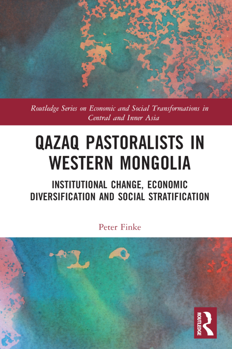 Cover image for book Qazaq Pastoralists in Western Mongolia