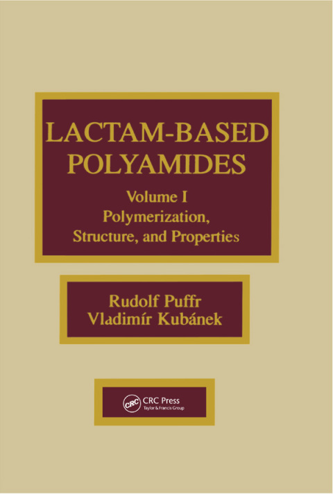 Cover image for book Lactam-based Polyamides, Volume I
