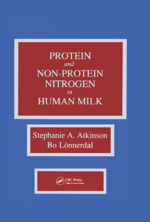 Cover image for book Proteins and Non-protein Nitrogen in Human Milk