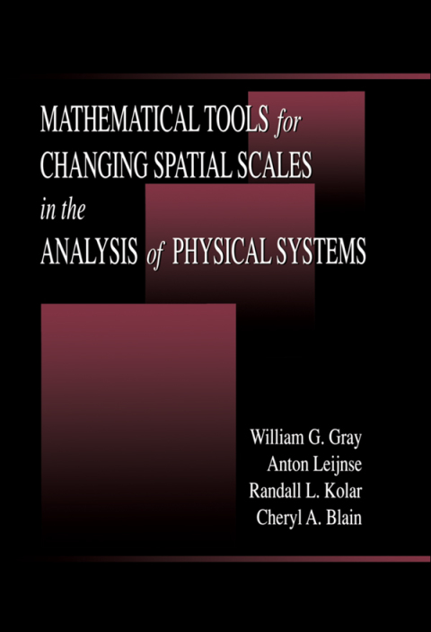 Cover image for book Mathematical Tools for Changing Scale in the Analysis of Physical Systems