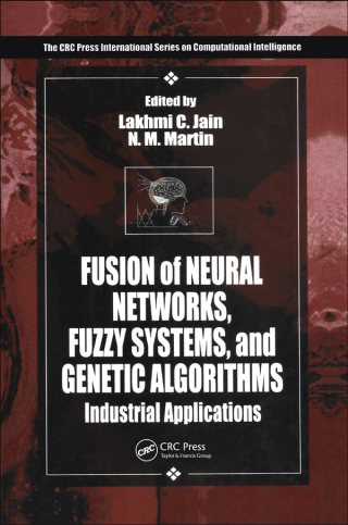 Fusion of Neural Networks, Fuzzy Systems and Genetic Algorithms
