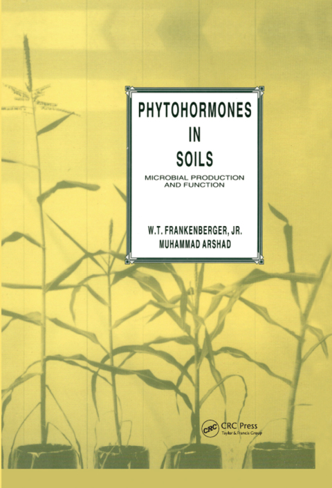 Cover image for book Phytohormones in Soils Microbial Production & Function
