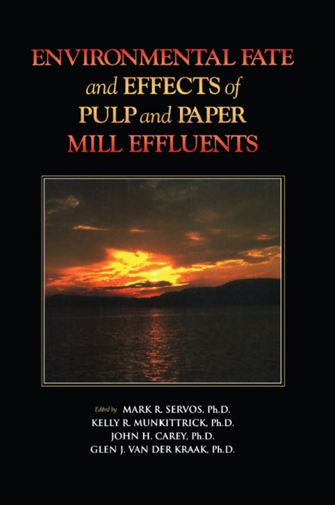 Cover image for book Environmental Fate and Effects of Pulp and Paper