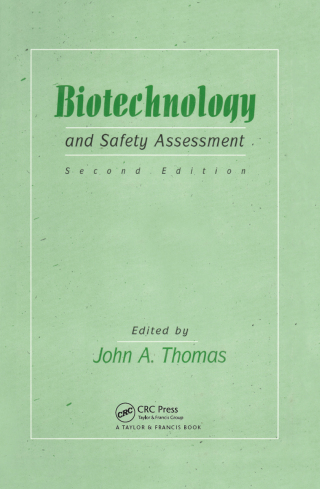 Biotechnology And Safety Assessment