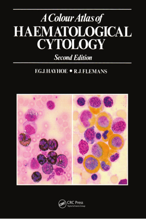 Cover image for book A Colour Atlas of Haematological Cytology