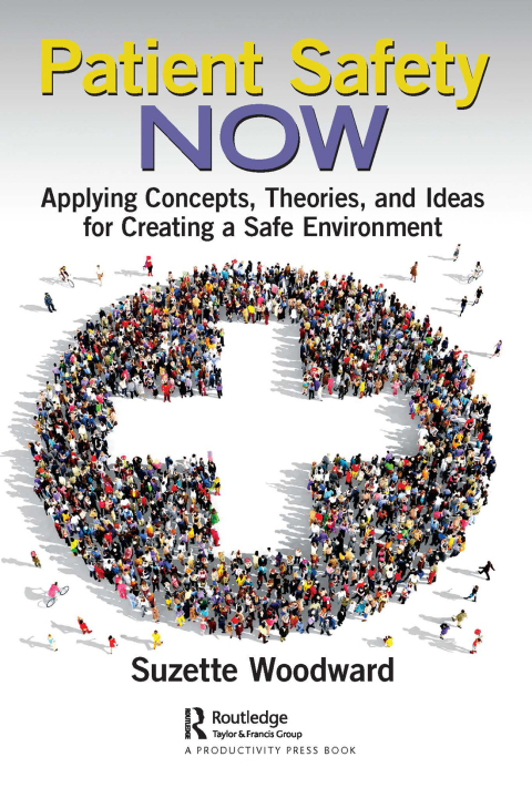 Cover image for book Patient Safety Now