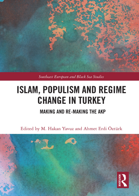 Cover image for book Islam, Populism and Regime Change in Turkey