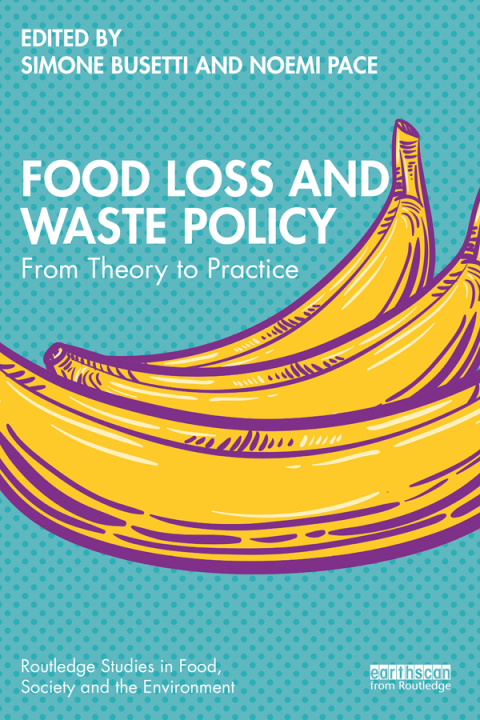 Cover image for book Food Loss and Waste Policy