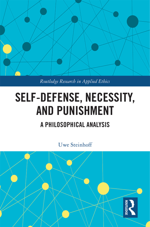 Cover image for book Self-Defense, Necessity, and Punishment