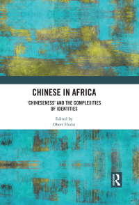 Titelbild: Chinese in Africa 1st edition 9780367416799