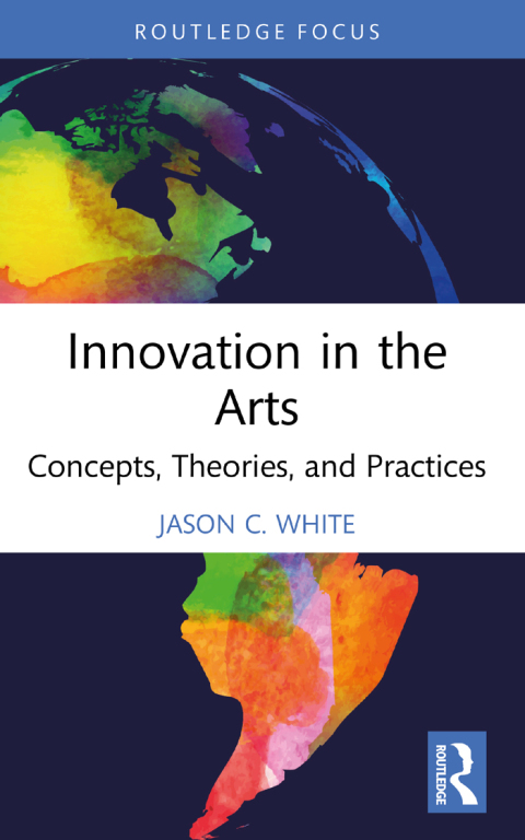 Cover image for book Innovation in the Arts