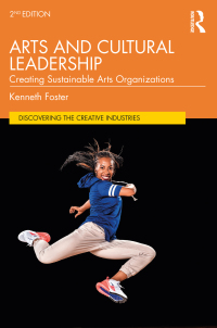 Cover image: Arts and Cultural Leadership 2nd edition 9781032204598