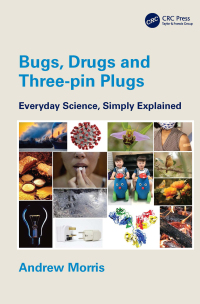 Cover image: Bugs, Drugs and Three-pin Plugs 1st edition 9781032224947