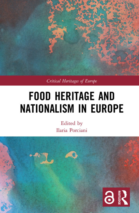 Cover image for book Food Heritage and Nationalism in Europe