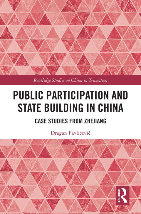 Cover image for book Public Participation and State Building in China