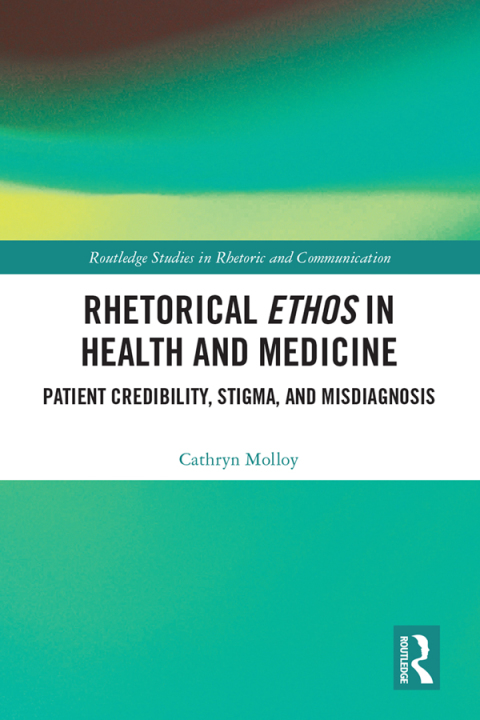 Cover image for book Rhetorical Ethos in Health and Medicine