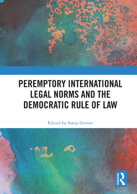 Cover image for book Peremptory International Legal Norms and the Democratic Rule of Law