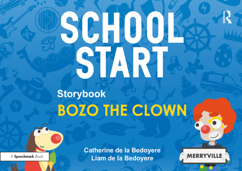 Cover image for book School Start Storybooks: Bozo the Clown