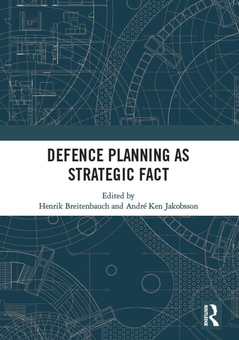 Cover image for book Defence Planning as Strategic Fact